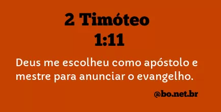2 Timóteo 1:11 NTLH
