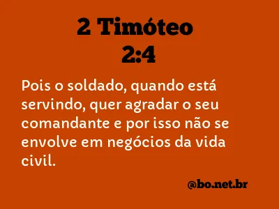 2 Timóteo 2:4 NTLH