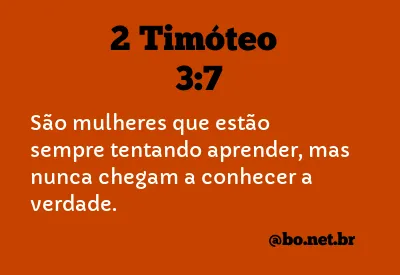 2 Timóteo 3:7 NTLH