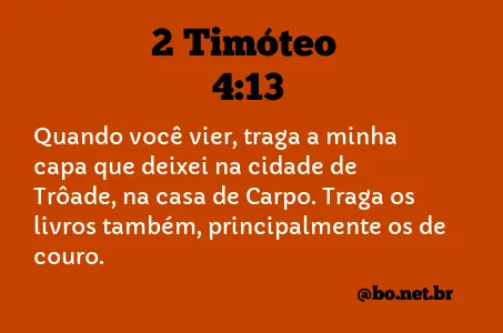 2 Timóteo 4:13 NTLH