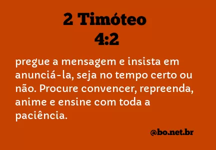 2 Timóteo 4:2 NTLH