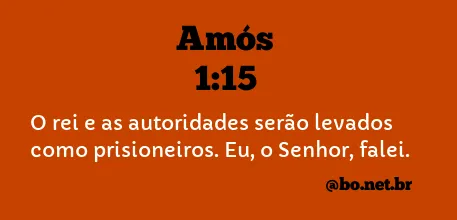 Amós 1:15 NTLH