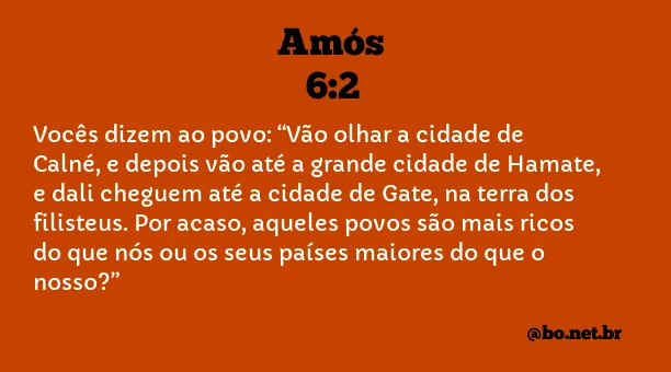 Amós 6:2 NTLH