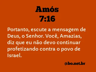 Amós 7:16 NTLH