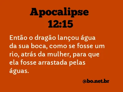 Apocalipse 12:15 NTLH