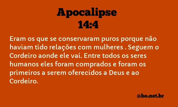 Apocalipse 14:4 NTLH