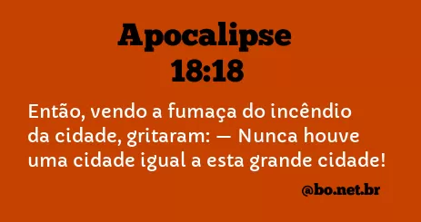 Apocalipse 18:18 NTLH