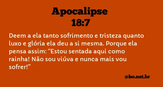 Apocalipse 18:7 NTLH