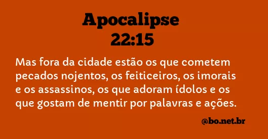 Apocalipse 22:15 NTLH
