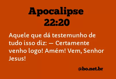 Apocalipse 22:20 NTLH