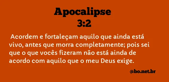 Apocalipse 3:2 NTLH