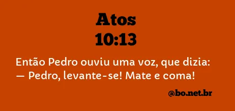 Atos 10:13 NTLH