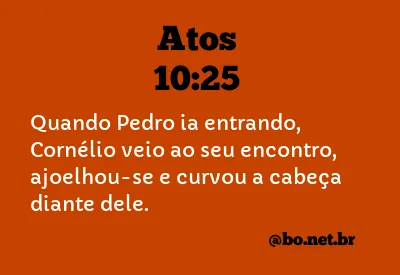 Atos 10:25 NTLH