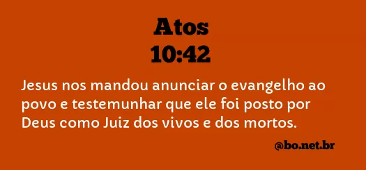 Atos 10:42 NTLH