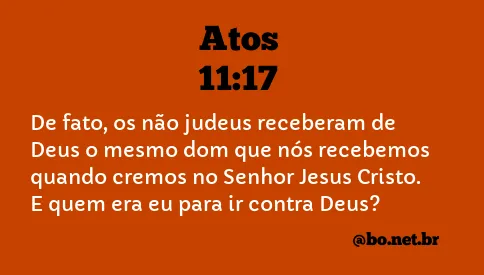 Atos 11:17 NTLH