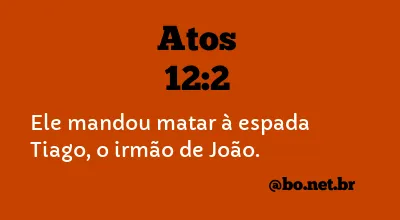 Atos 12:2 NTLH