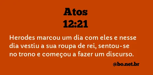 Atos 12:21 NTLH