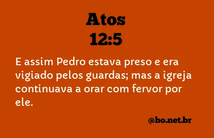 Atos 12:5 NTLH