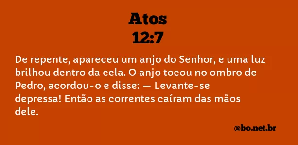 Atos 12:7 NTLH