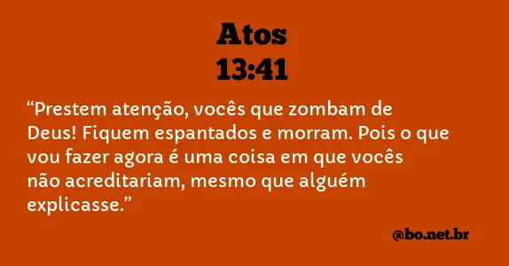 Atos 13:41 NTLH