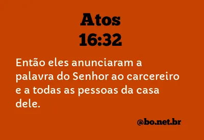 Atos 16:32 NTLH