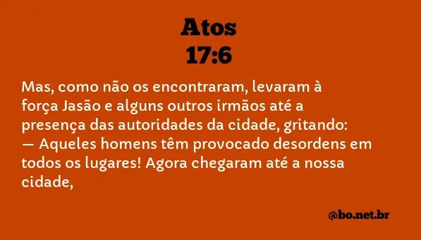 Atos 17:6 NTLH