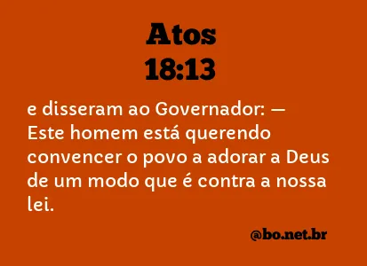 Atos 18:13 NTLH