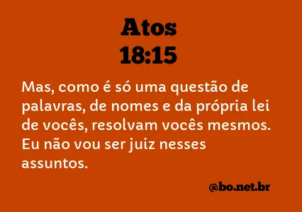 Atos 18:15 NTLH