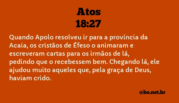 Atos 18:27 NTLH