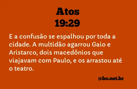 Atos 19:29 NTLH