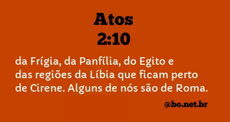 Atos 2:10 NTLH