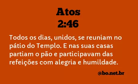 Atos 2:46 NTLH