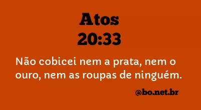 Atos 20:33 NTLH