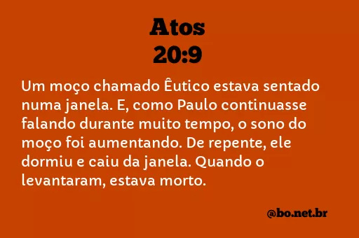 Atos 20:9 NTLH