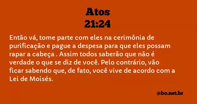 Atos 21:24 NTLH