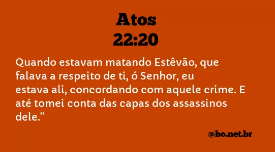 Atos 22:20 NTLH