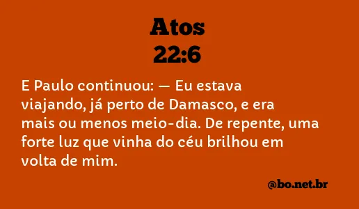 Atos 22:6 NTLH