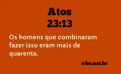 Atos 23:13 NTLH