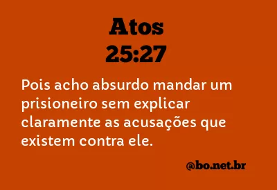 Atos 25:27 NTLH