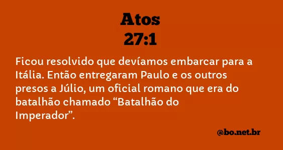 Atos 27:1 NTLH