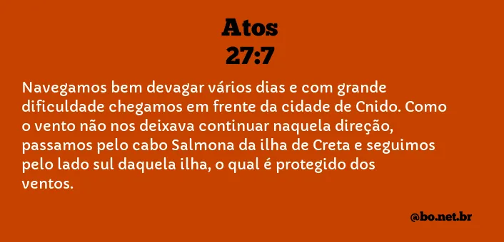 Atos 27:7 NTLH