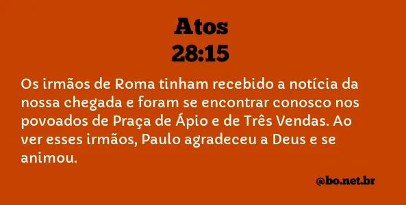 Atos 28:15 NTLH