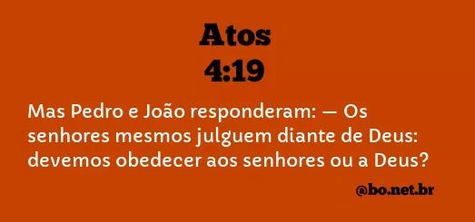 Atos 4:19 NTLH