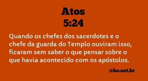 Atos 5:24 NTLH