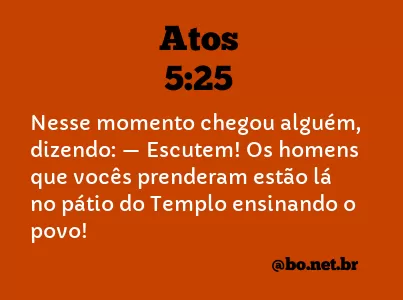 Atos 5:25 NTLH