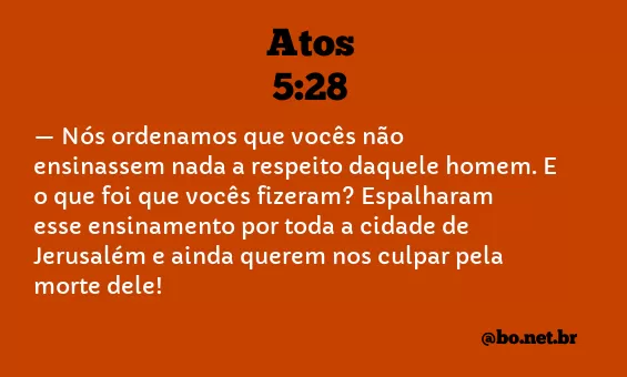 Atos 5:28 NTLH