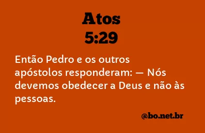 Atos 5:29 NTLH