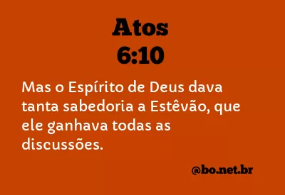 Atos 6:10 NTLH