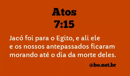Atos 7:15 NTLH