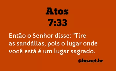 Atos 7:33 NTLH